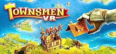 Townsmen VR